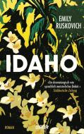 Idaho di Emily Ruskovich edito da Diana Taschenbuch