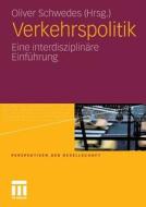Verkehrspolitik edito da Vs Verlag Fur Sozialwissenschaften