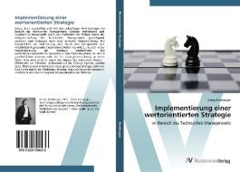 Implementierung einer wertorientierten Strategie di Armin Kienberger edito da AV Akademikerverlag