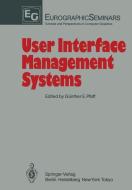 User Interface Management Systems edito da Springer Berlin Heidelberg