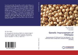 Genetic Improvement of Chickpea di Md. Abdus Samad, M. A. Khaleque, Rafiul Islam edito da LAP Lambert Academic Publishing