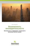 Bezopasnost' Zhiznedeyatel'nosti di Vodyanik Viktor edito da Palmarium Academic Publishing