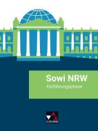 Sowi NRW - Einführungsphase - neu di Sabrina Becker, Brigitte Binke-Orth, Eva Dieckmann, Teresa Tuncel edito da Buchner, C.C. Verlag
