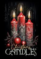 Christmas Candles Coloring Book for Adults di Monsoon Publishing edito da Monsoon Publishing LLC Sonja Lidl info@monsoonpubl