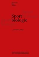 Sportbiologie di Albonico, Schönholzer, Weiss edito da Birkhäuser Basel