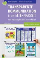 Transparente Kommunikation in der Elternarbeit di Rebekka Behrendt edito da Verlag an der Ruhr GmbH