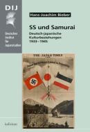 SS und Samurai di Hans-Joachim Bieber edito da Iudicium Verlag
