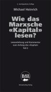Wie das Marxsche Kapital lesen? Bd. 2 di Michael Heinrich edito da Schmetterling Verlag GmbH