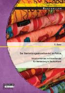 Der Bekleidungseinzelhandel im Fokus: Strukturwandel im Einzelhandel für Bekleidung in Deutschland di Bass G. edito da Bachelor + Master Publishing