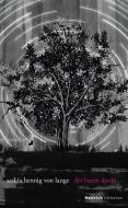 Der Baum denkt di Saskia Hennig von Lange edito da Henrich Editionen