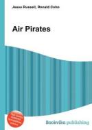 Air Pirates edito da Book On Demand Ltd.