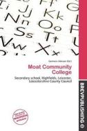 Moat Community College edito da Brev Publishing