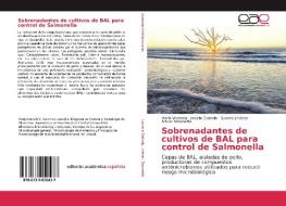 Sobrenadantes de cultivos de BAL para control de Salmonella di María Verónica Lancelle Cedrolla, Susana Jiménez, Arturo Simonetta edito da EAE