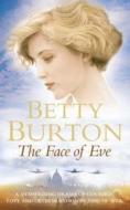 The Face Of Eve di Betty Burton edito da Harpercollins Publishers