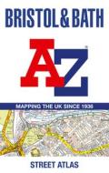 Bristol And Bath A-Z Street Atlas di A-Z maps edito da HarperCollins Publishers