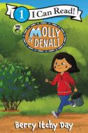 Molly of Denali: Berry Itchy Day di Wgbh Kids edito da HARPERCOLLINS