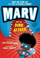 Marv And The Attack Of The Dinosaurs di Alex Falase-Koya edito da Oxford University Press