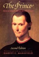 The Prince di Niccolo Machiavelli edito da The University of Chicago Press