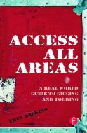 Access All Areas di Trev Wilkins edito da Routledge