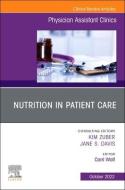 Nutrition in Patient Care, an Issue of Physician Assistant Clinics: Volume 7-4 edito da ELSEVIER