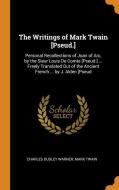 The Writings Of Mark Twain [pseud.] di Charles Dudley Warner, Mark Twain edito da Franklin Classics Trade Press