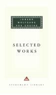 Selected Works di Johann Wolfgang von Goethe edito da EVERYMANS LIB