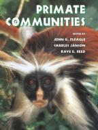 Primate Communities edito da Cambridge University Press