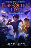 Dangerous Allies (The Forgotten Five, Book 4) di Lisa McMann edito da Penguin Putnam Inc