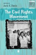 Civil Rights Movement di Paul K. Davis, Davis edito da John Wiley & Sons