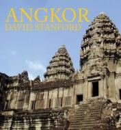Angkor di David Stanford edito da Frances Lincoln Publishers Ltd