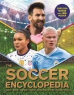 The Kingfisher Soccer Encyclopedia di Clive Gifford edito da KINGFISHER