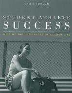 STUDENT ATHLETE SUCCESS: MEET di Carl I. Fertman edito da Jones and Bartlett
