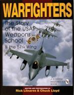 Warfighters di Rick Llinares edito da Schiffer Publishing Ltd