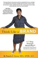 Think Like A Brand Think Like A Brand