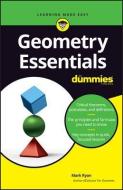 Geometry Essentials For Dummies di Mark Ryan edito da John Wiley & Sons Inc