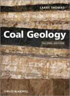 Coal Geology di Larry Thomas edito da Wiley-Blackwell