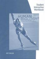 Human Biology Student Interactive Workbook di Cecie Starr, Beverly McMillan edito da Cengage Learning