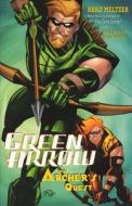 Green Arrow di Brad Meltzer edito da Dc Comics