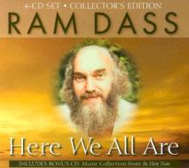 Here We All Are di Ram Dass edito da Hay House Inc
