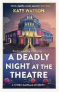 A Lively Night At The Theatre di Katy Watson edito da Little, Brown Book Group