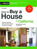 How to Buy a House in California di Ira Serkes, George Devine, Ilona Bray edito da NOLO PR