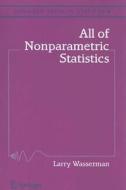 All of Nonparametric Statistics di Larry Wasserman edito da Springer New York