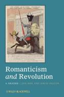Romanticism and Revolution di Jon Mee edito da Wiley-Blackwell