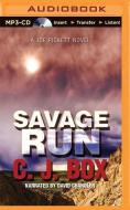 Savage Run di C. J. Box edito da Recorded Books on Brilliance Audio