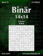 Binar 14x14 - Schwer - Band 10 - 276 Ratsel di Nick Snels edito da Createspace
