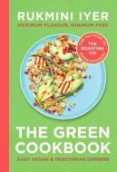 The Green Cookbook di Rukmini Iyer edito da Vintage Publishing