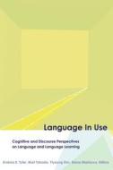 Language in Use di Andrea E. Tyler edito da Georgetown University Press
