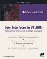 User Interfaces in VB .NET di Matthew MacDonald edito da APress