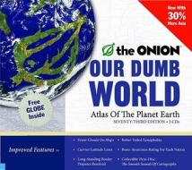 Our Dumb World: Atlas of the Planet Earth di The Onion edito da Hachette Audio