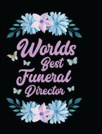 Worlds Best Funeral Director: Black Blank Lined Journal di Pickled Pepper Press edito da LIGHTNING SOURCE INC